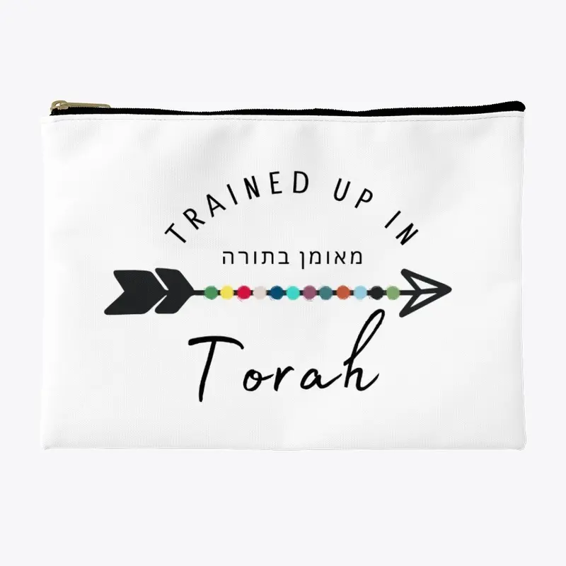 Trained up in Torah 